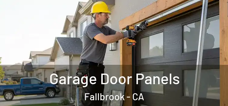  Garage Door Panels Fallbrook - CA